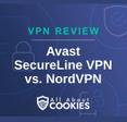 A blue background with images of locks and shields with the text &quot;VPN Review Avast SecureLine VPN vs. NordVPN&quot; and the All About Cookies logo. 