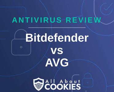 A blue background with images of locks and shields with the text &quot;Antivirus Review Bitdefender vs AVG&quot; and the All About Cookies logo. 