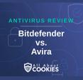A blue background with images of locks and shields with the text &quot;Antivirus Review Bitdefender vs Avira&quot; and the All About Cookies logo. 