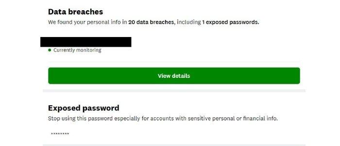 Credit Karma alerts for data breaches and exposed passwords.