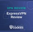 A blue background with images of locks and shields with the text &quot;ExpressVPN Review&quot; and the All About Cookies logo. 