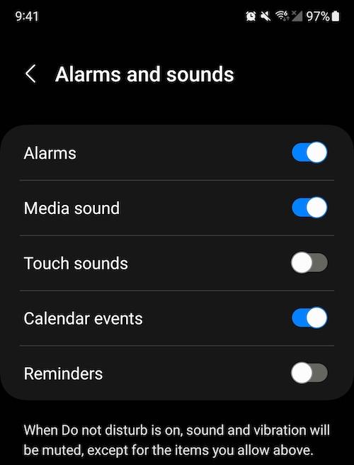 The Do not disturb Alarms and sounds setting enables certain alarms on DND mode, such as Alarms, Media sounds, Touch sounds, Calendar events, or Reminders.