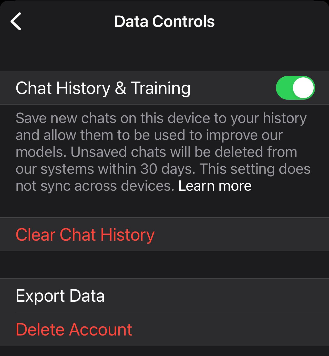 Once in the Data Controls settings in your ChatGPT mobile app, tap Clear Chat History and toggle off Chat history and training.