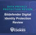 A blue background with images of locks and shields with the text &quot;Data Privacy Protection Review Bitdefender Digital Identity Protection Review&quot; and the All About Cookies logo. 