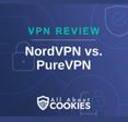 A blue background with images of locks and shields with the text &quot;VPN Review NordVPN vs. PureVPN&quot; and the All About Cookies logo. 