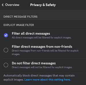 Check "Filter all direct messages" to block explicit images sent to your child via DM.