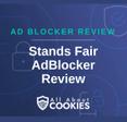 A blue background with images of locks and shields with the text &quot;Ad Blocker Review Stands Fair AdBlocker Review&quot; and the All About Cookies logo. 