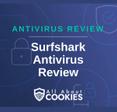 A blue background with images of locks and shields with the text &quot;Antivirus Review Surfshark Antivirus Review&quot; and the All About Cookies logo. 