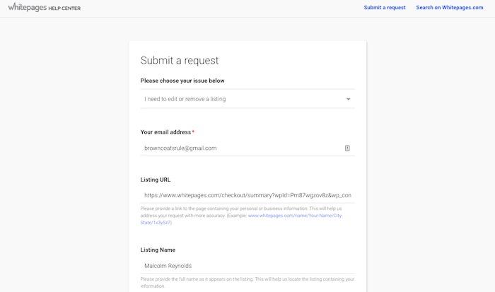 Go to the Whitepages Submit a Request page and choose “I need to edit or remove a listing” option.