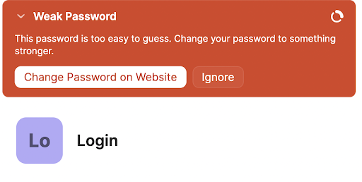 1Password noting that your password is weak with a prompt to change it.