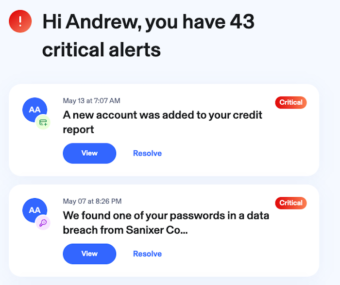 Aura alerts you to new account activity, compromised passwords, new transactions, and malware as well as if your data is spotted on data broker sites. 