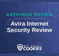 A blue background with images of locks and shields with the text &quot;Avira Internet Security Review&quot; and the All About Cookies logo. 