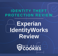 A blue background with images of locks and shields with the text &quot;Experian IdentityWorks Review&quot; and the All About Cookies logo. 