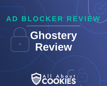 A blue background with images of locks and shields with the text &quot;Ghostery Review&quot; and the All About Cookies logo. 