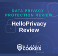 A blue background with images of locks and shields with the text &quot;HelloPrivacy Review&quot; and the All About Cookies logo. 