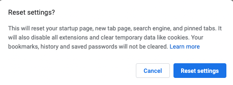 A screenshot of the Google Chrome web browser pop-up window that asks the user if they want to reset settings