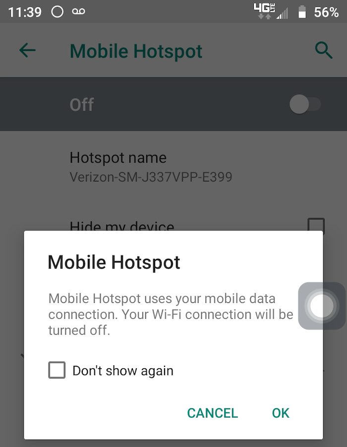 When you try to activate your mobile hotspot, your Android device will prompt you to confirm. Tap OK to activate it.