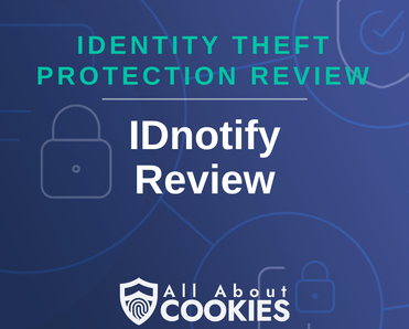 A blue background with images of locks and shields with the text &quot;IDnotify Review&quot; and the All About Cookies logo. 