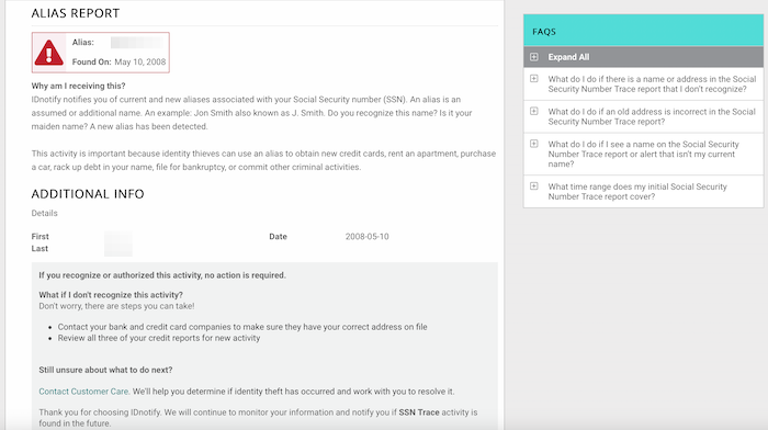 We asked IDnotify to check if our Social Security number was associated with someone else's name, address, or alias.