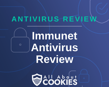 A blue background with images of locks and shields with the text &quot;Immunet Antivirus Review&quot; and the All About Cookies logo. 