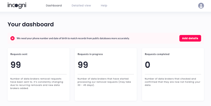 The Incogni dashboard shows you statistics on how many sites have received requests to delete your information and how many have completed that removal process.