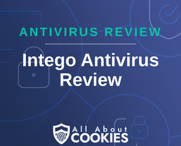 Blue background with text reading &quot;Antivirus Review Intego Antivirus Review&quot; with the All About Cookies logo.