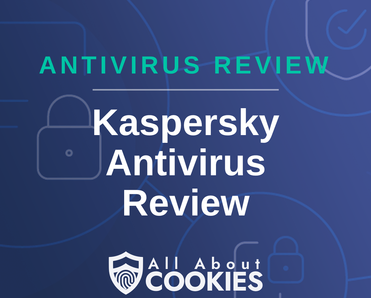 A blue background with images of locks and shields with the text &quot;Kaspersky Antivirus Review&quot; and the All About Cookies logo. 