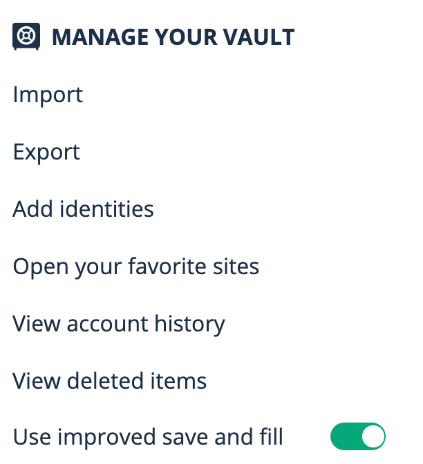 The LastPass vault Manage Your Vault pop-up with options for to import, export, add identities, and more.