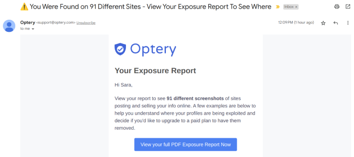 An email from Optery letting you know that your exposure reports are ready.