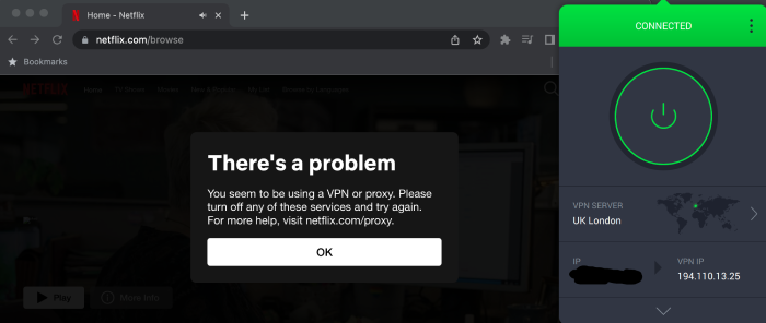 Private Internet Access connected to a VPN server in London, U.K. with a Netflix pop-up detecting VPN usage.