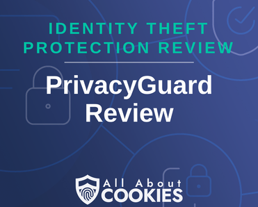 A blue background with images of locks and shields with the text &quot;PrivacyGuard Review&quot; and the All About Cookies logo. 