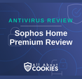 A blue background with images of locks and shields with the text &quot;Sophos Home Premium Review&quot; and the All About Cookies logo. 