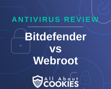 A blue background with images of locks and shields with the text &quot;Bitdefender vs Webroot&quot; and the All About Cookies logo. 