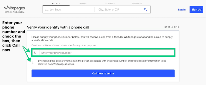 Enter your phone number so Whitepages can call and verify your opt out request.