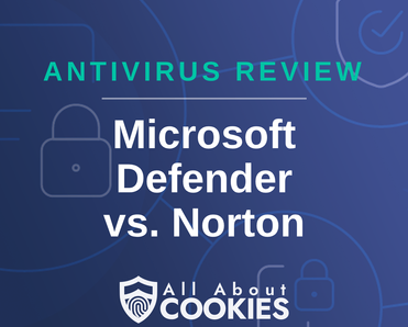 A blue background with images of locks and shields with the text &quot;Microsoft Defender vs. Norton&quot; and the All About Cookies logo. 